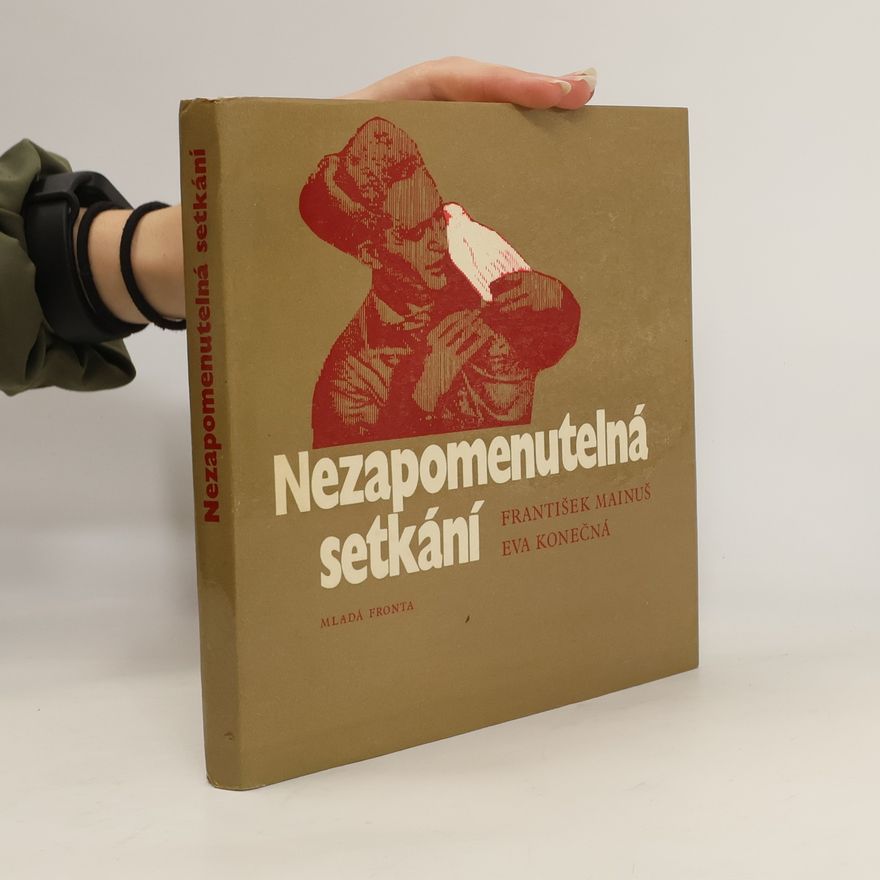Eva Konečná Nezapomenutelná setkání