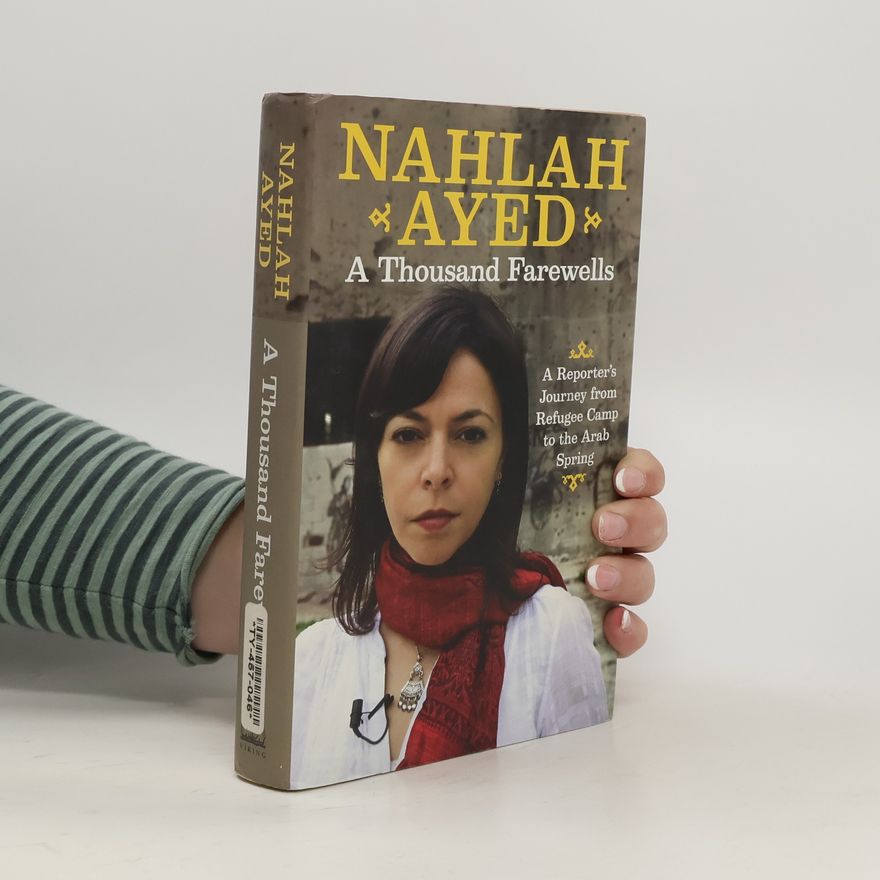 Nahlah Ayed A Thousand Farewells