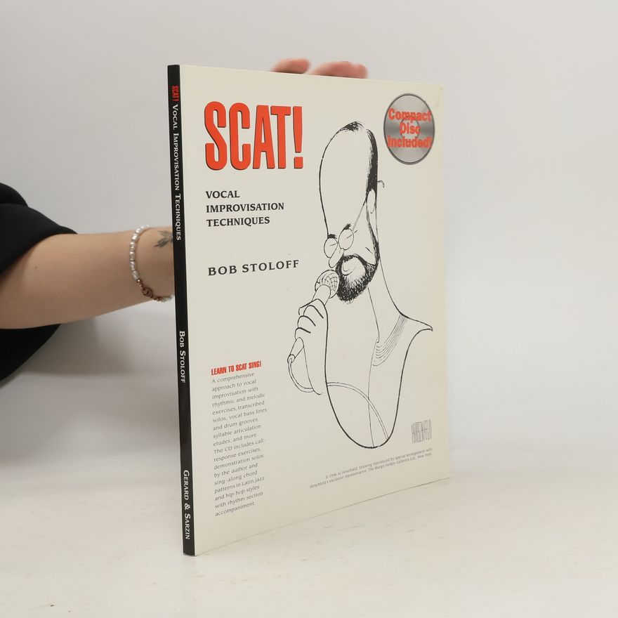 Bob Stoloff Scat! Vocal Improvisation Techniques