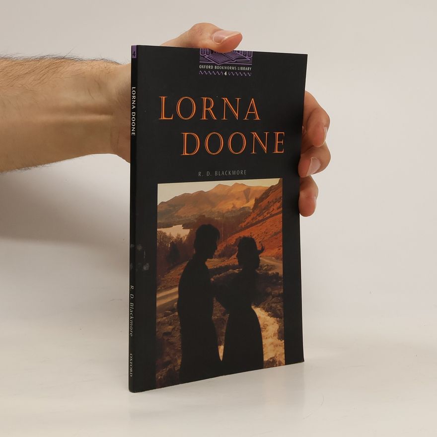 R. D. Blackmore Lorna Doone