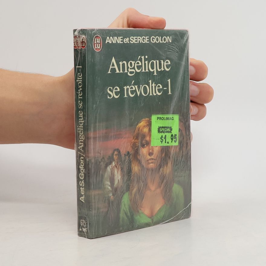 Anne Golon Angélique se révolte