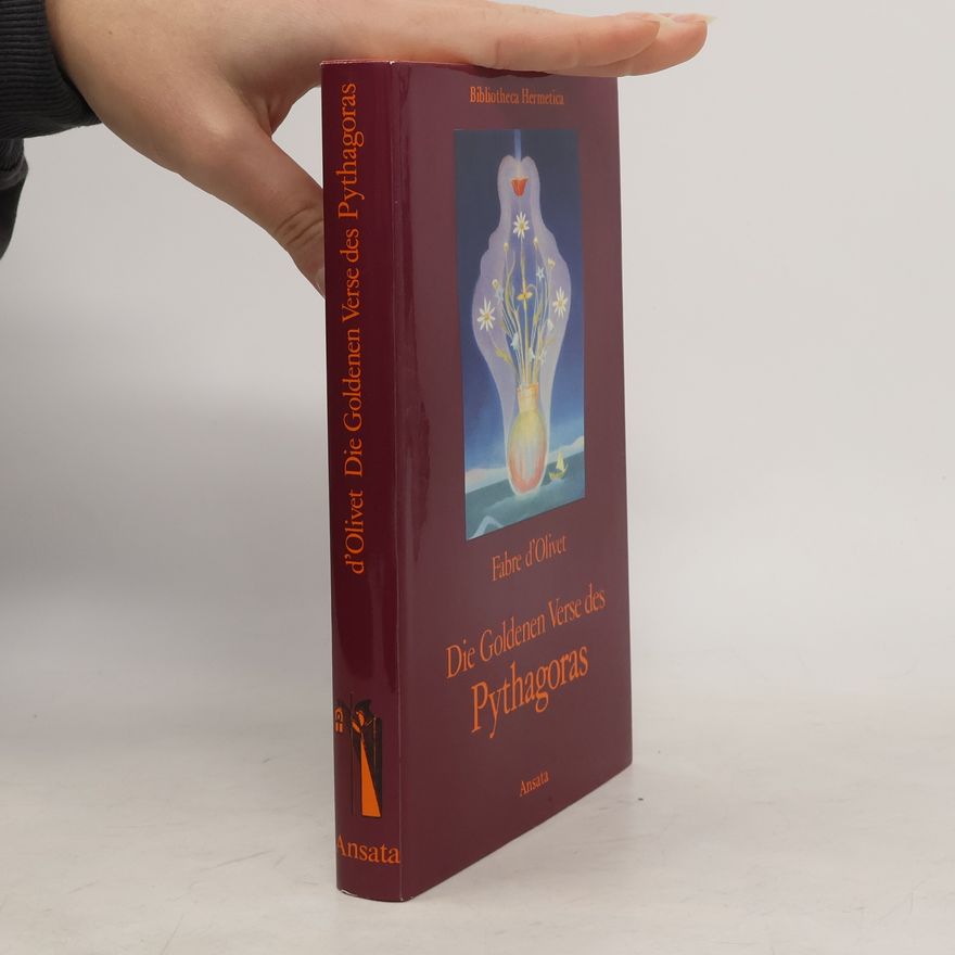 Antoine Fabre d. Olivet Die goldenen Verse des Pythagoras /Fabre d'Olivet