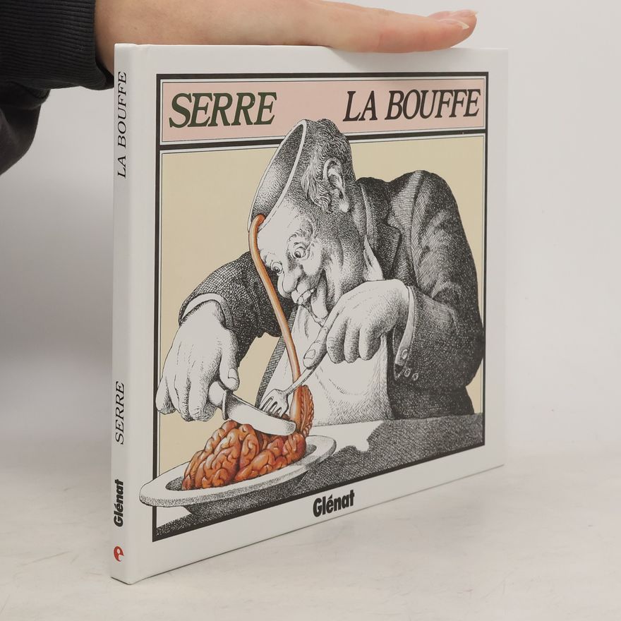 Claude Serre La bouffe