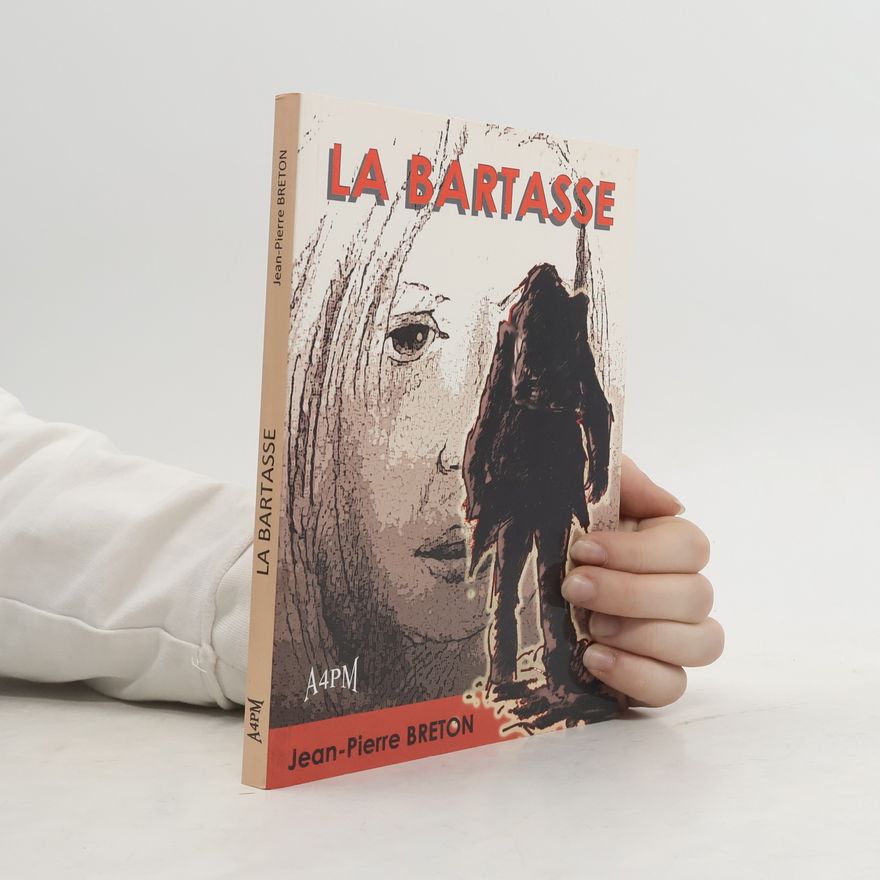 Jean-Pierre Breton La bartasse