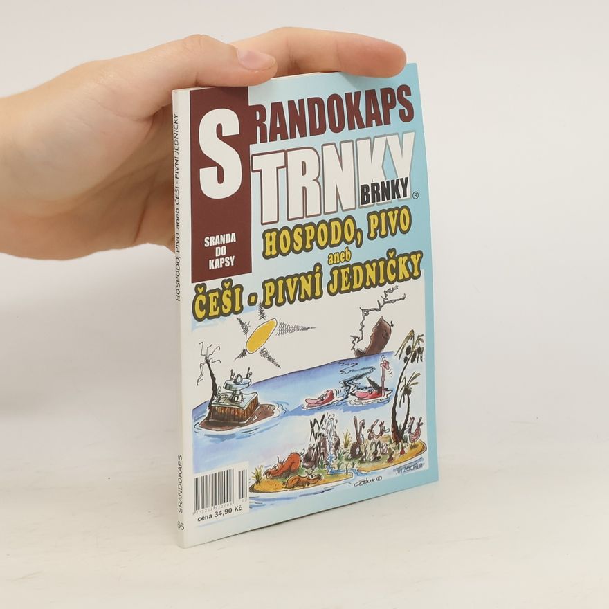 Autorenkollektiv Srandokaps 66. Hospodo, pivo, aneb, Češi - pivní jedničky
