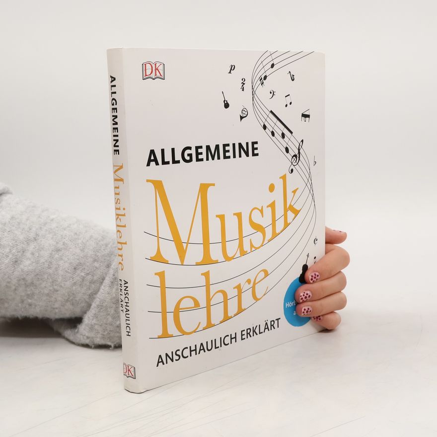 Autorenkollektiv Allgemeine Musiklehre anschaulich erklärt