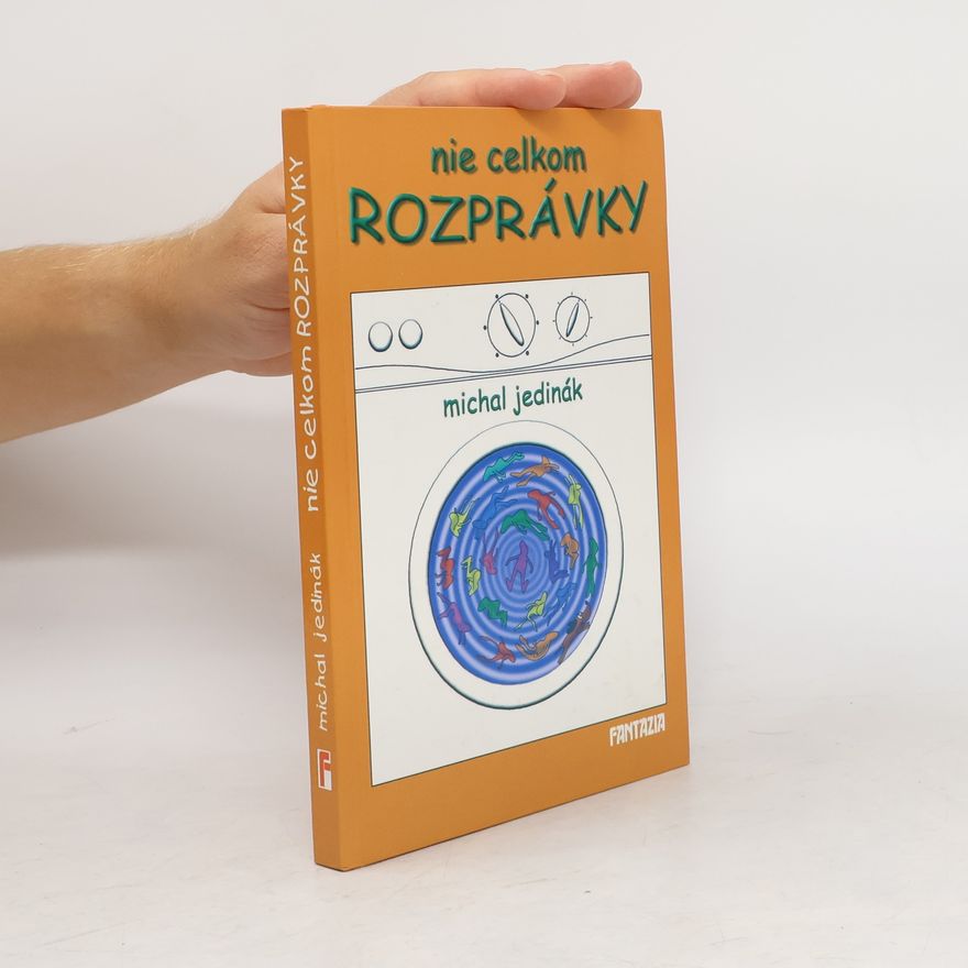 Michal Jedinák Nie celkom rozprávky