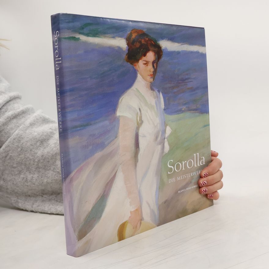 Autorenkollektiv Sorolla. Die Meisterwerke
