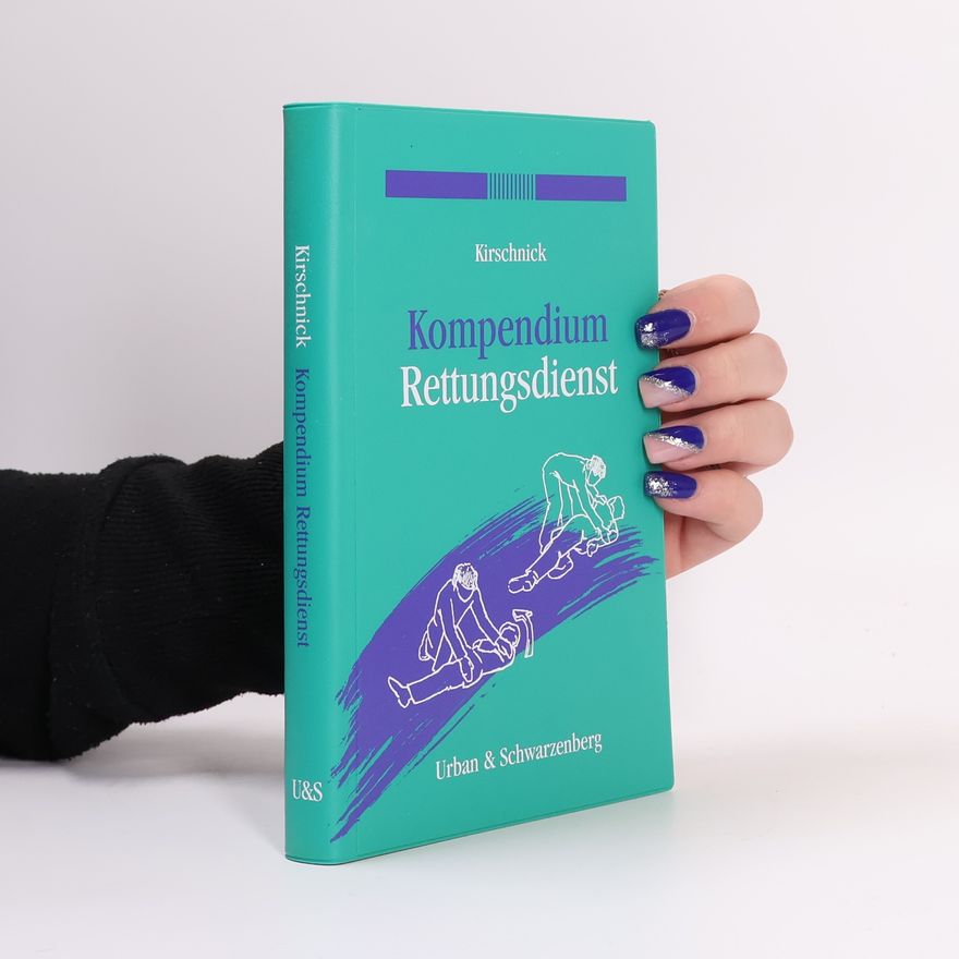 Olaf Kirschnick Kompendium Rettungsdienst