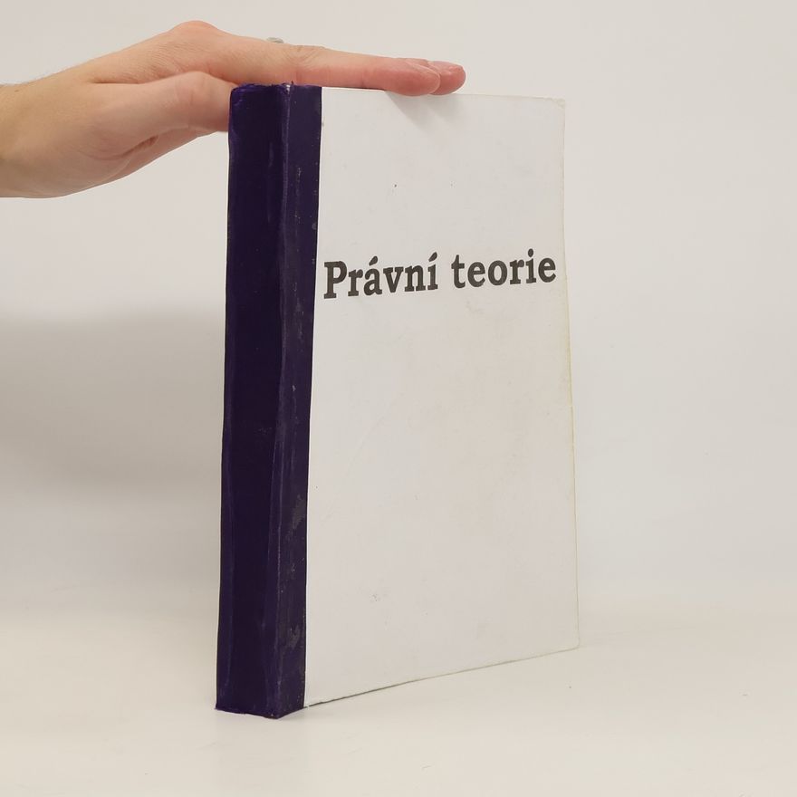 Jaromír Harvánek Právní teorie