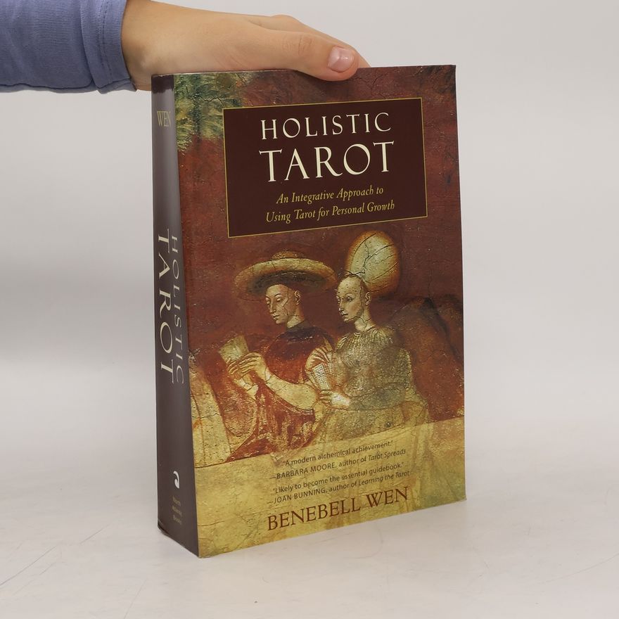 Benebell Wen Holistic Tarot