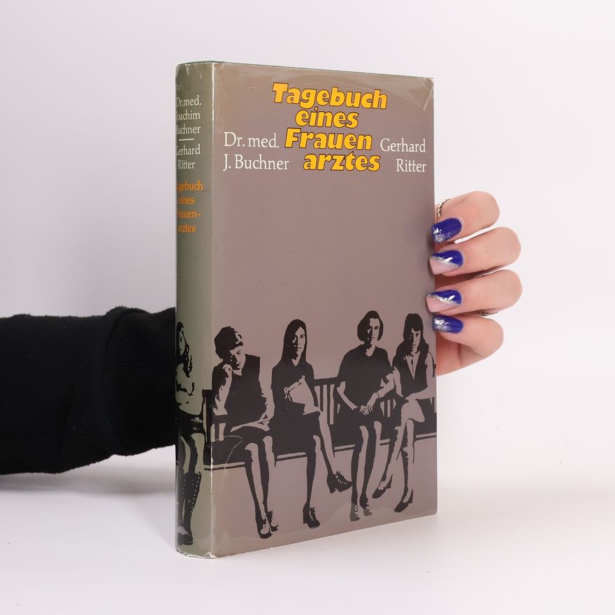 J. Buchner Tagebuch eines Frauen Arztes