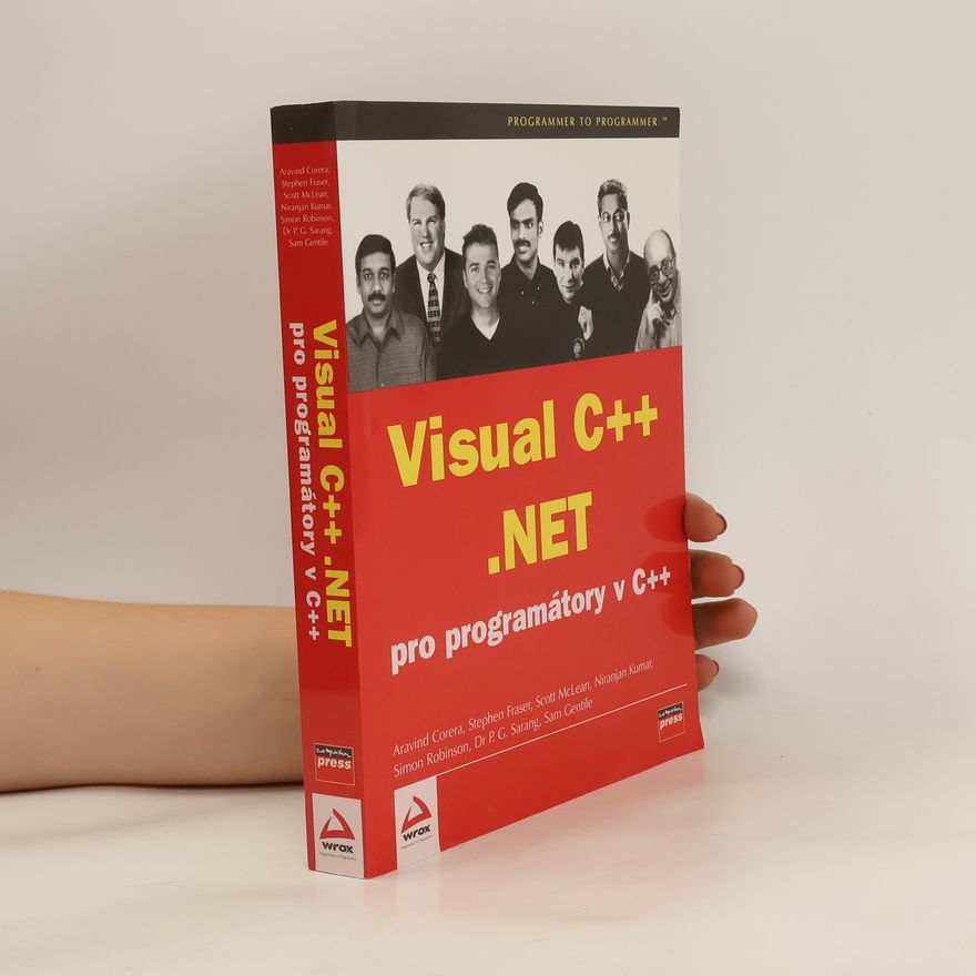 Simon J. Robinson Visual C++ .NET pro programátory v C++