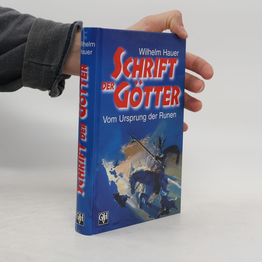 Jakob Wilhelm Hauer Schrift der Götter