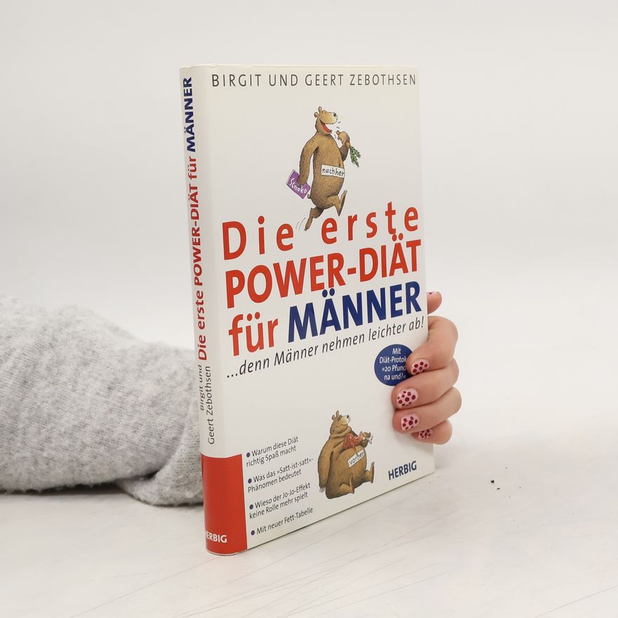 Birgit Zebothsen Die erste Power-Diät für Männer