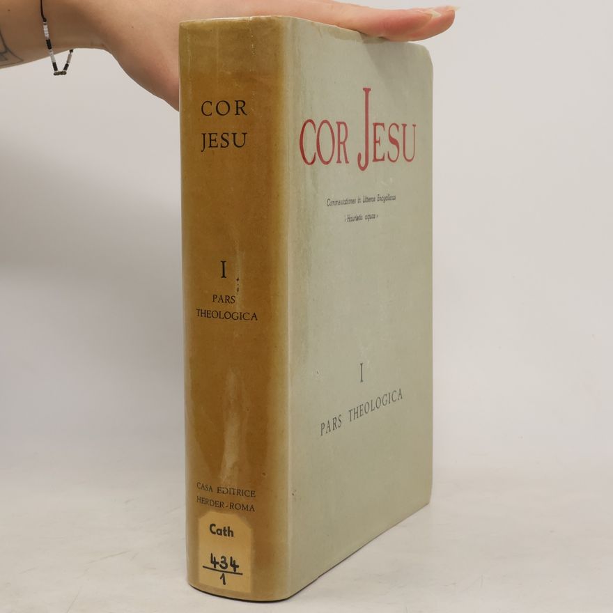 Autorenkollektiv Cor Jesu I. Pars theologica