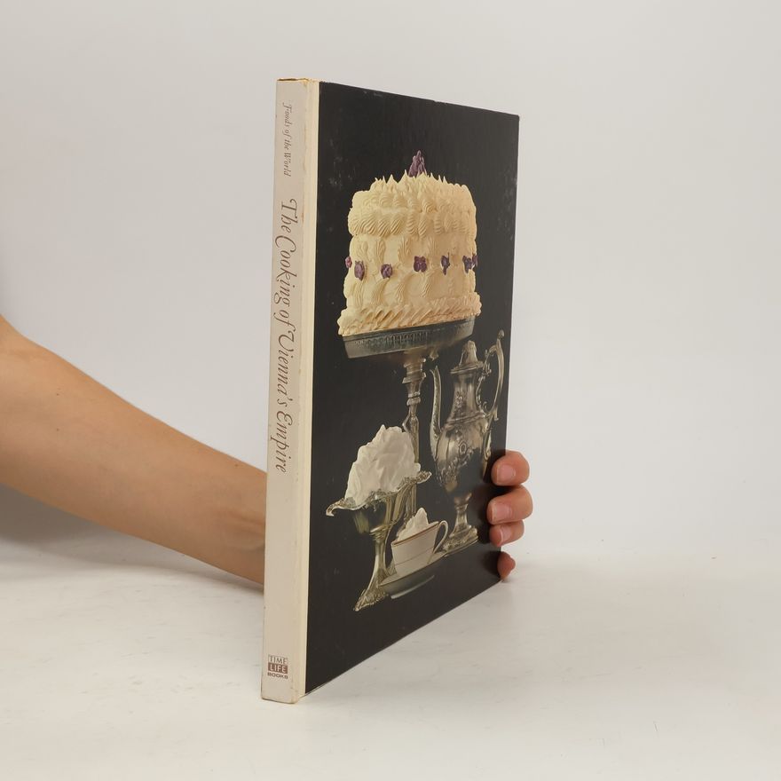 Kolektiv autorů The Cooking of Vienna's Empire