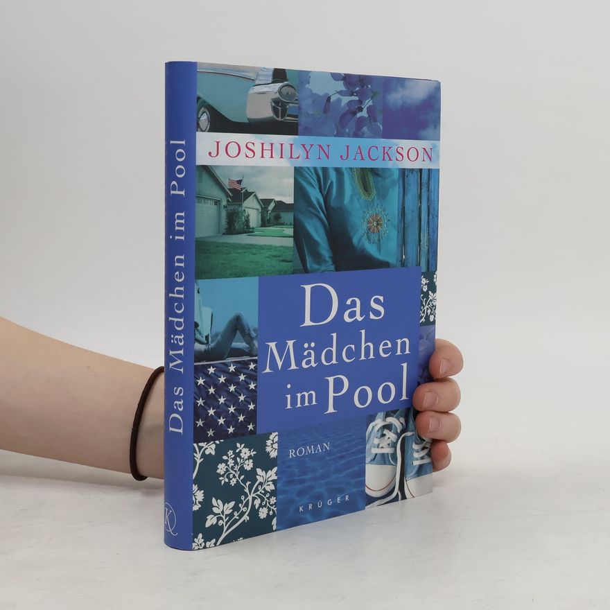 Joshilyn Jackson Das Mädchen im Pool