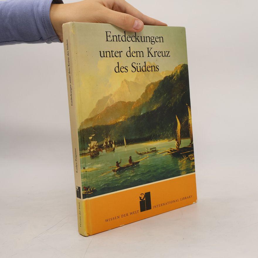 Roslyn Poignant Entdeckungen unter dem Kreuz des Südens