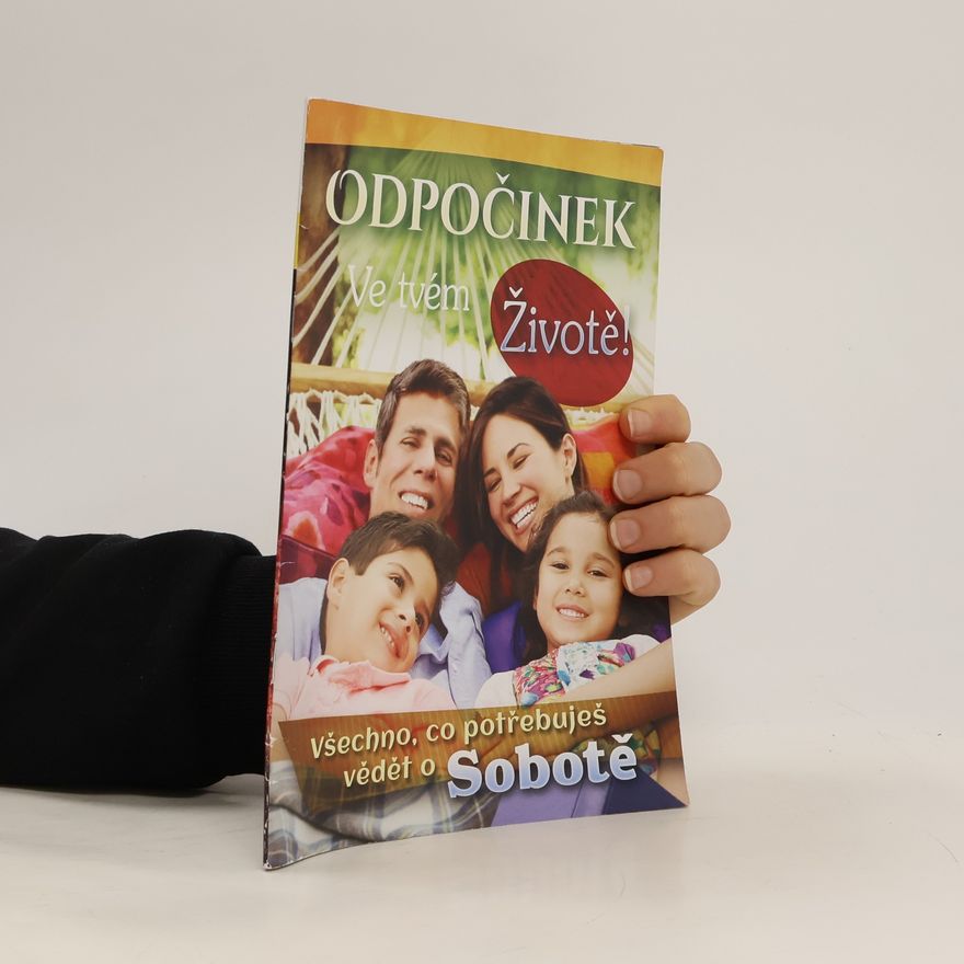 Autorenkollektiv Odpočinek ve tvém životě!