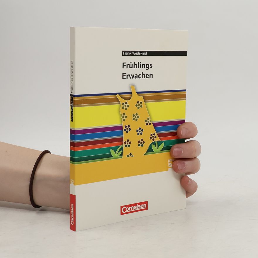 Frank Wedekind Frühlings Erwachen