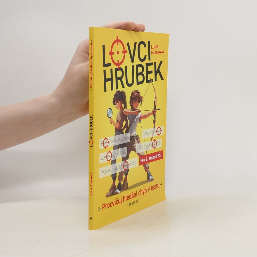 Lucie Filsaková Lovci hrubek