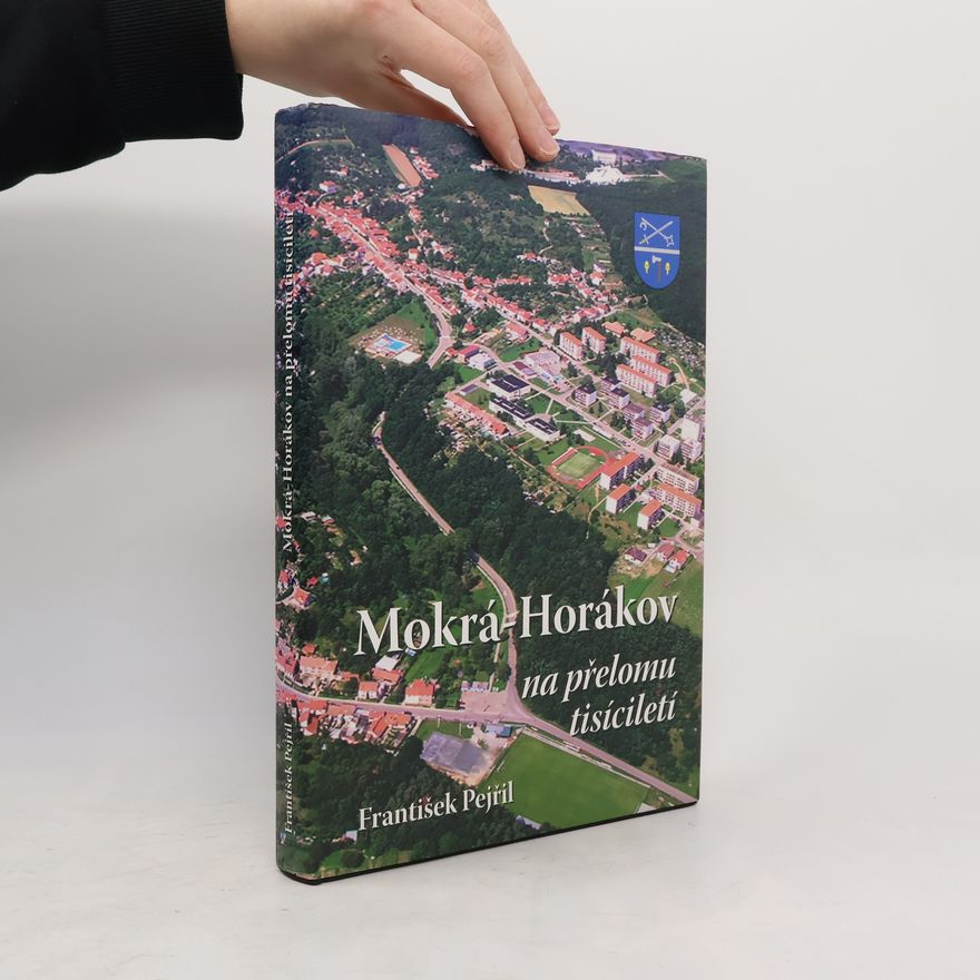 František Pejřil Mokrá-Horákov na přelomu tisíciletí