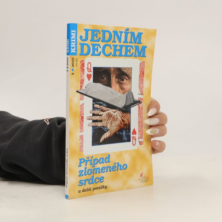 Various authors Jedním dechem 2/2025. Případ zlomeného srdce a další povídky