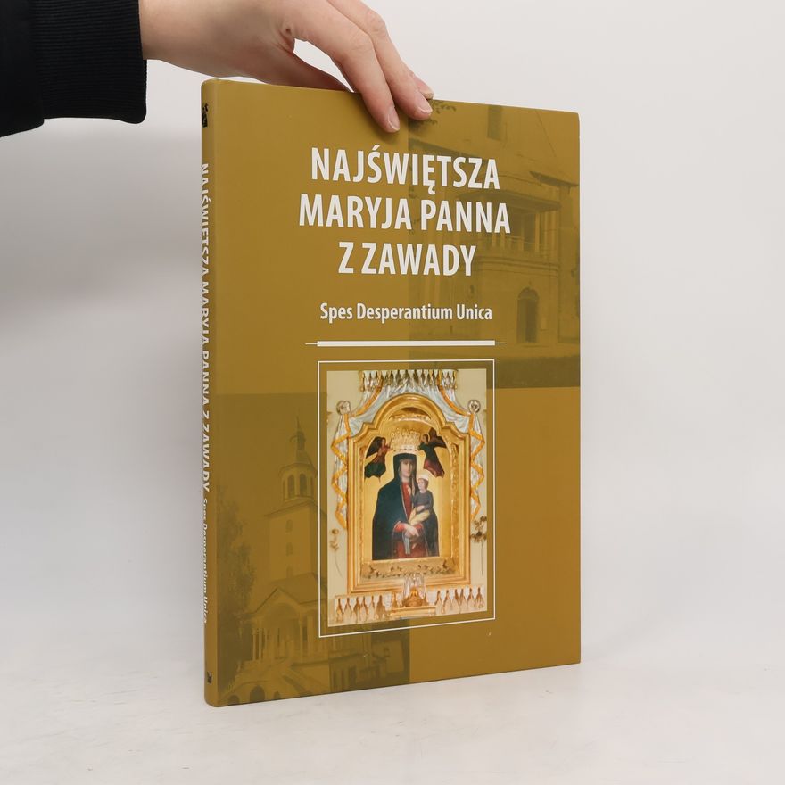 Grzegorz Baran Najświętsza Maryja Panna z Zawady