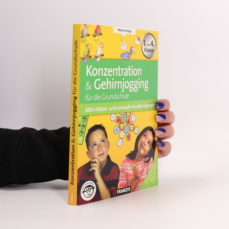 Marlena Telega Konzentration & Gehirnjogging für die Grundschule