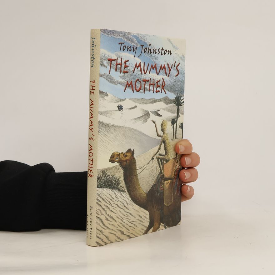 Tony Johnston The Mummy's Mother