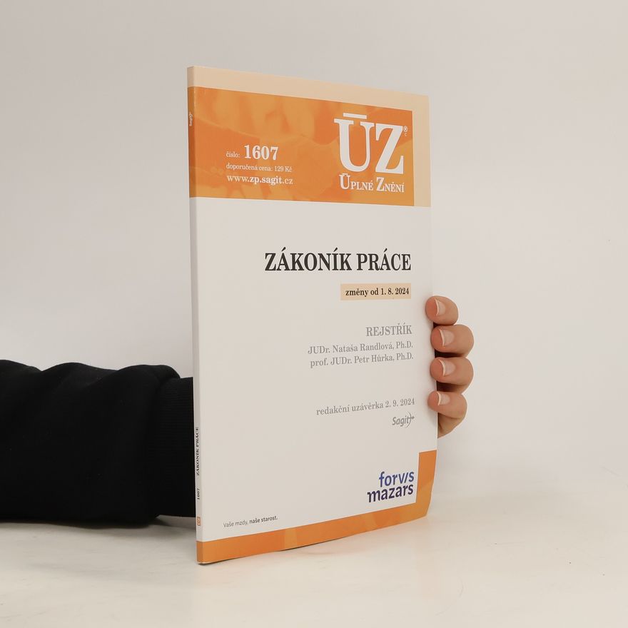 Petr Hůrka Zákoník práce : změny od 1.8.2024 : redakční uzávěrka 2.9.2024
