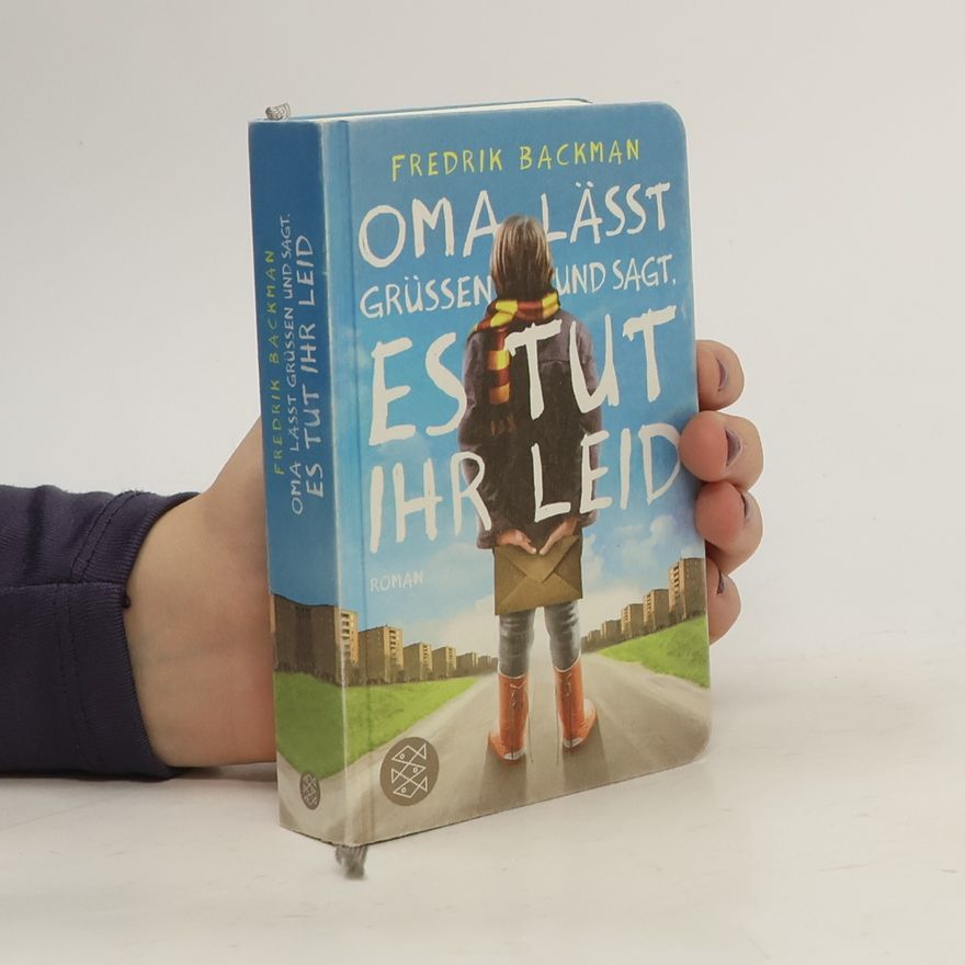 Fredrik Backman Oma lässt grüßen und sagt, es tut ihr leid