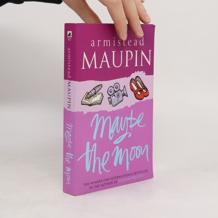 Armistead Maupin Maybe the Moon