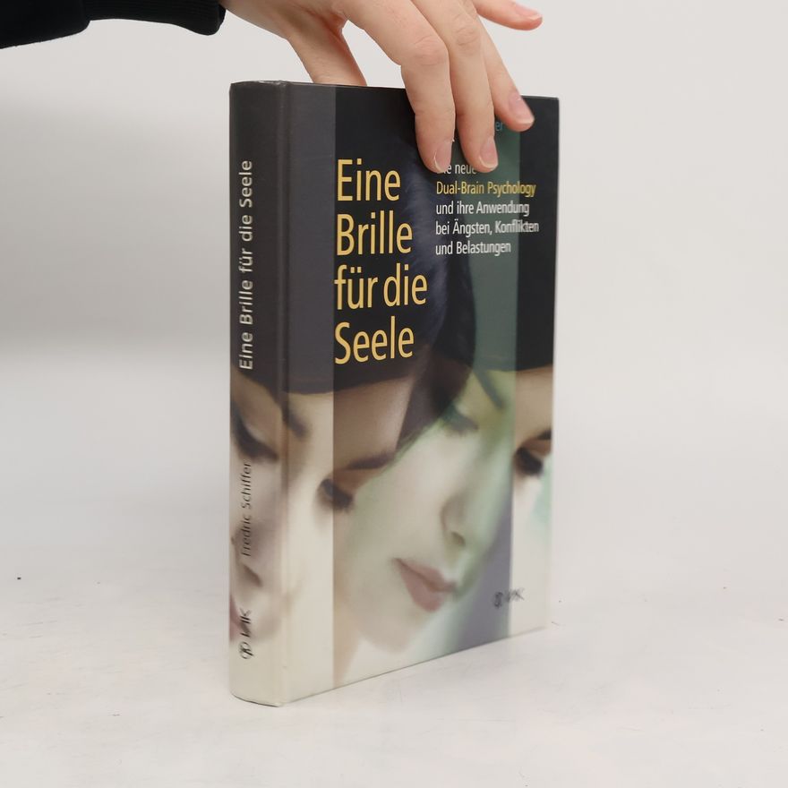 Fredric Schiffer Eine Brille für die Seele