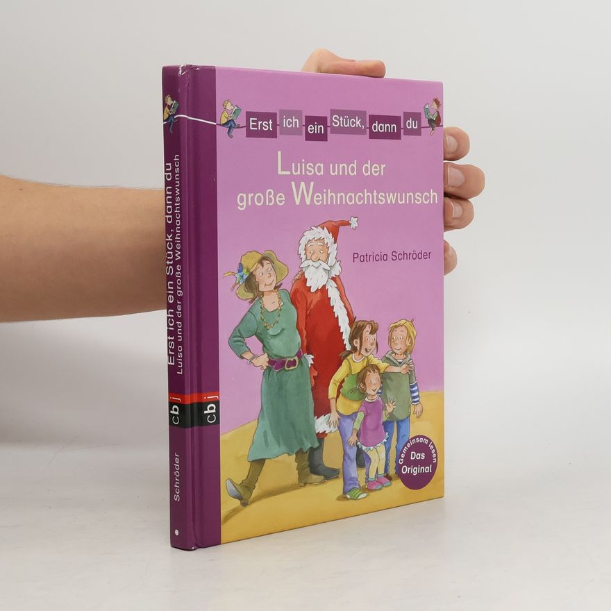 Patricia Schröder Luisa und der große Weihnachtswunsch