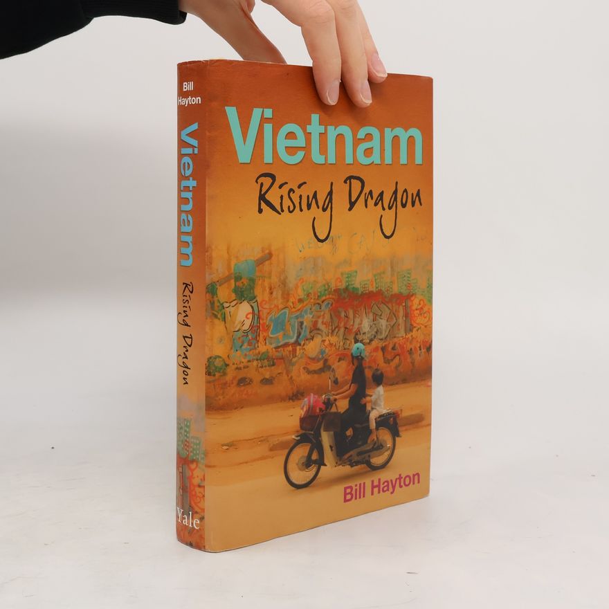 Bill Hayton Vietnam