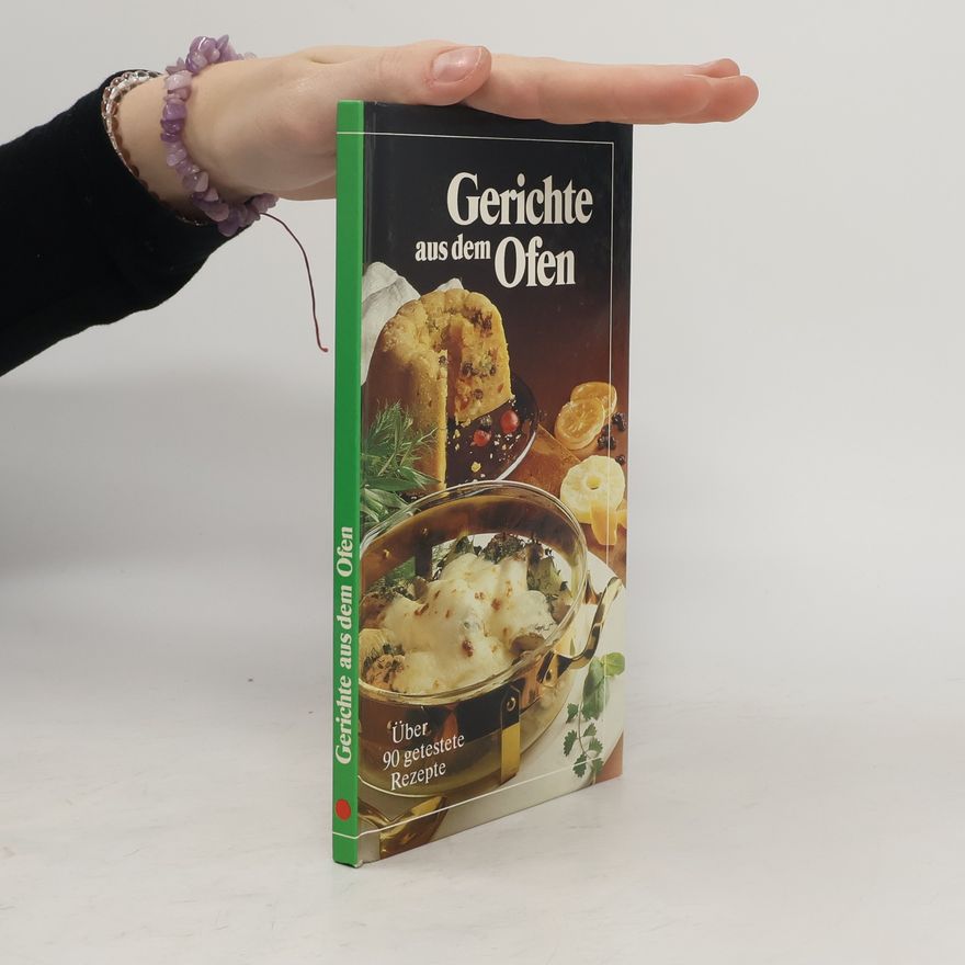 Autorenkollektiv Gerichte aus dem Ofen