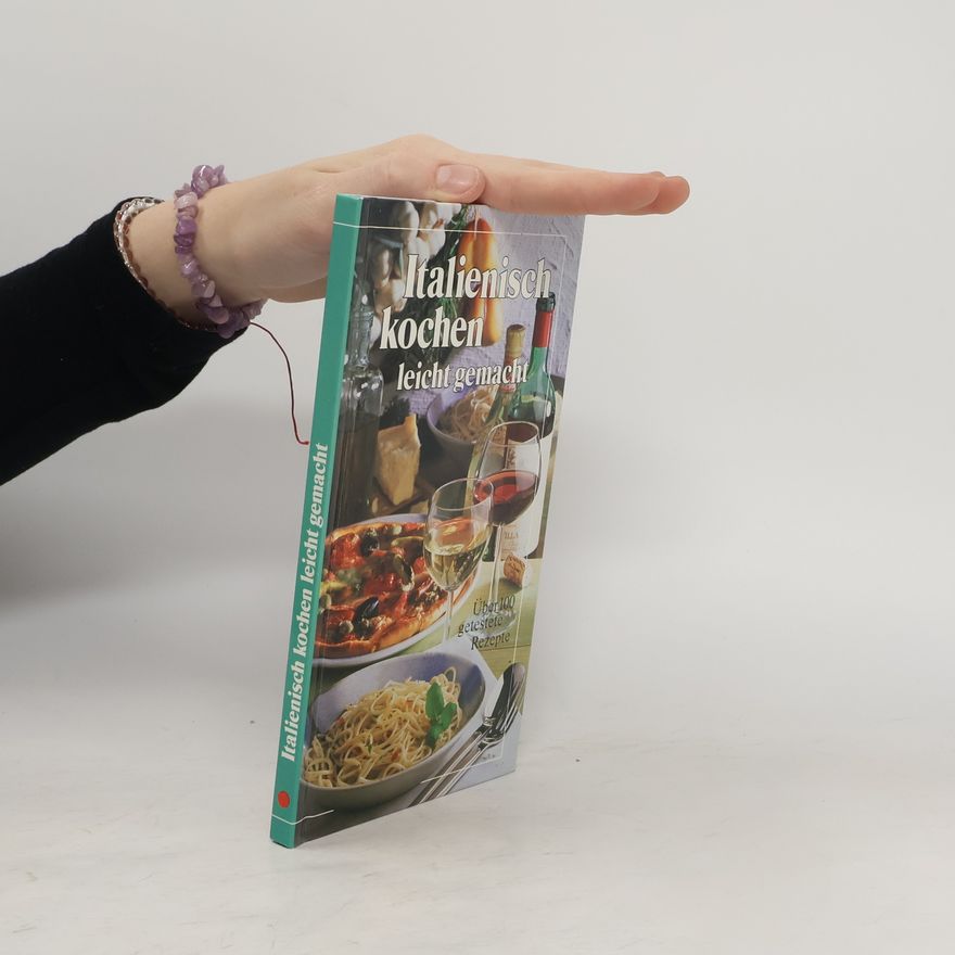 Kolektiv autorů Italienisch kochen leicht gemacht