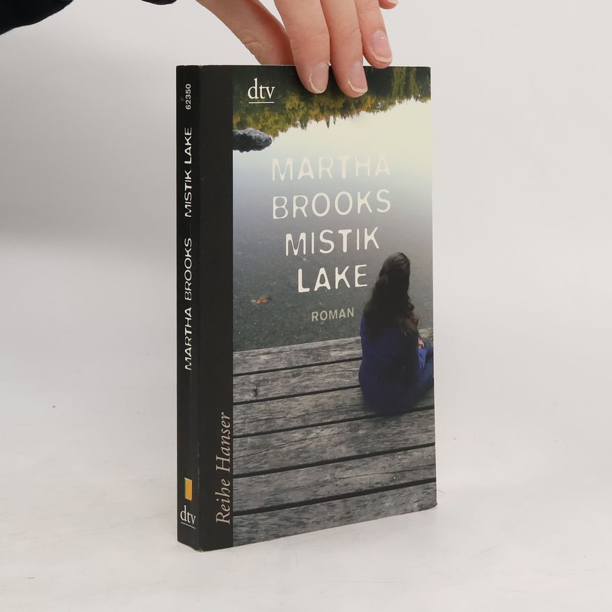 Martha Brooks Mistik lake