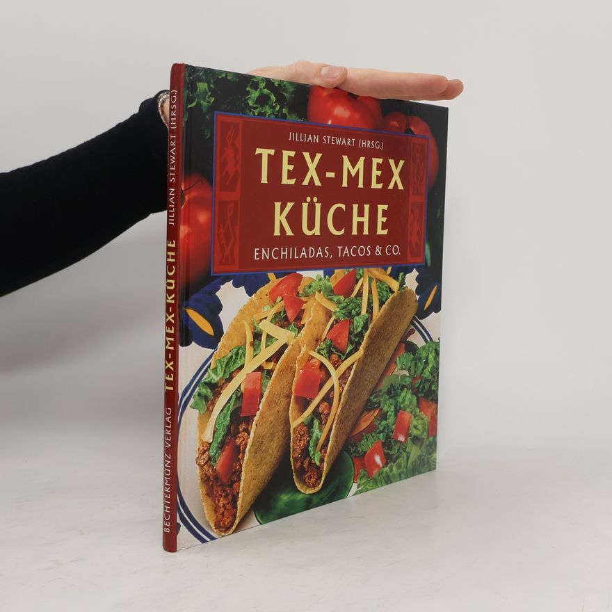 Jillian Stewart Tex-Mex Küche