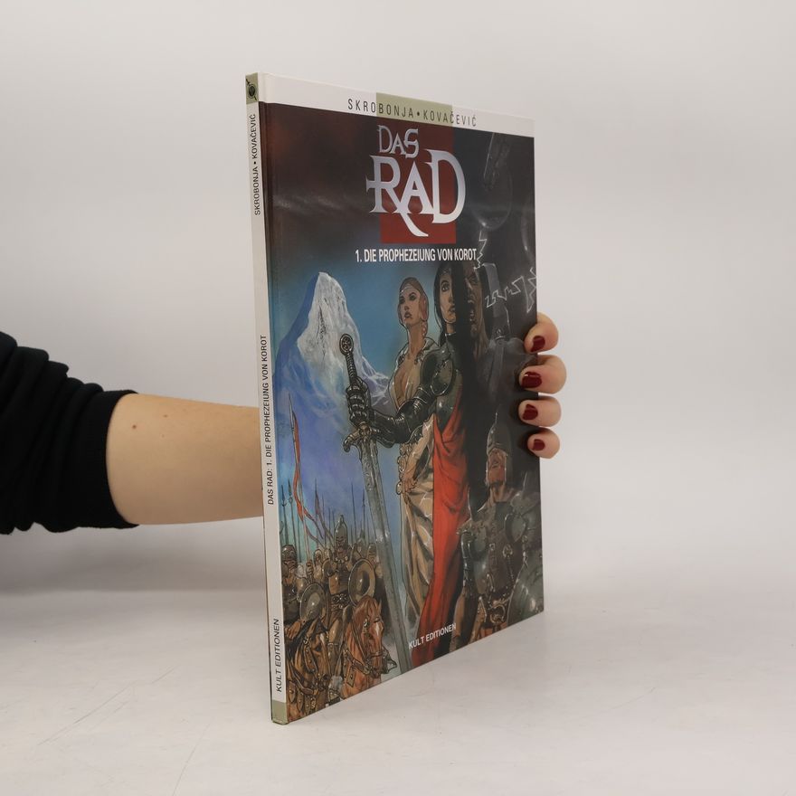 Dražen Kovačević Das Rad: 1. Die Prophezeiung von Korot