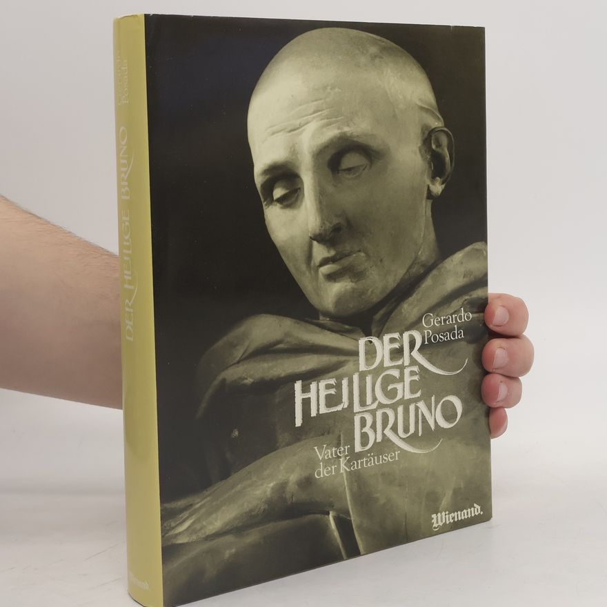 Gerardo Posada Der heilige Bruno