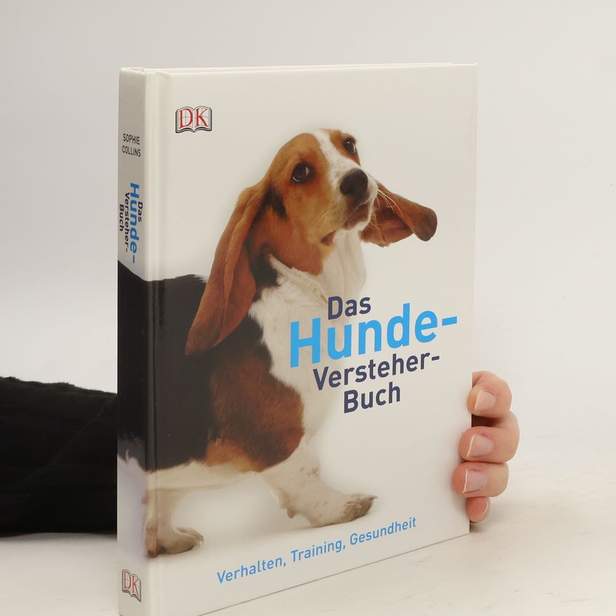 Sophie Collins Das Hunde-Versteher-Buch