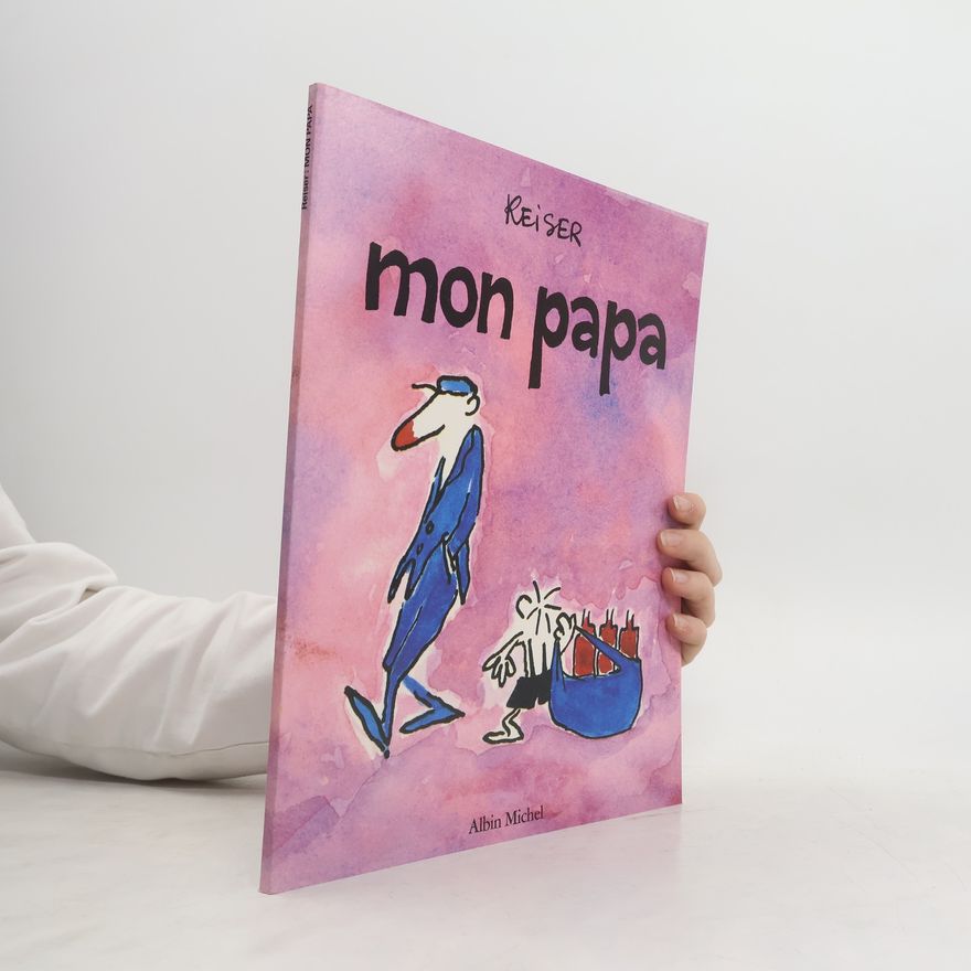 Jean-Marc Reiser Mon papa