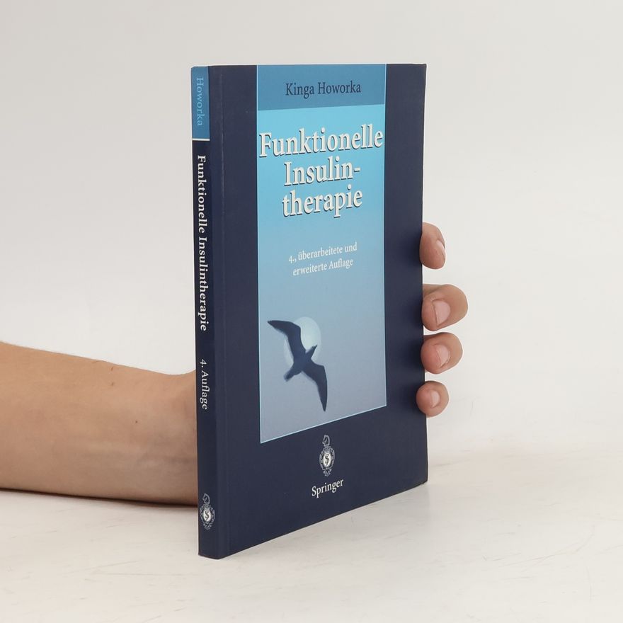 Kinga Howorka Funktionelle Insulintherapie