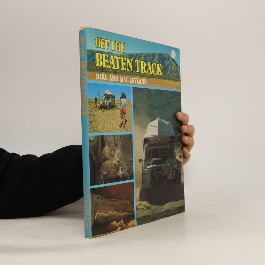 Mike Leyland Off the Beaten Track
