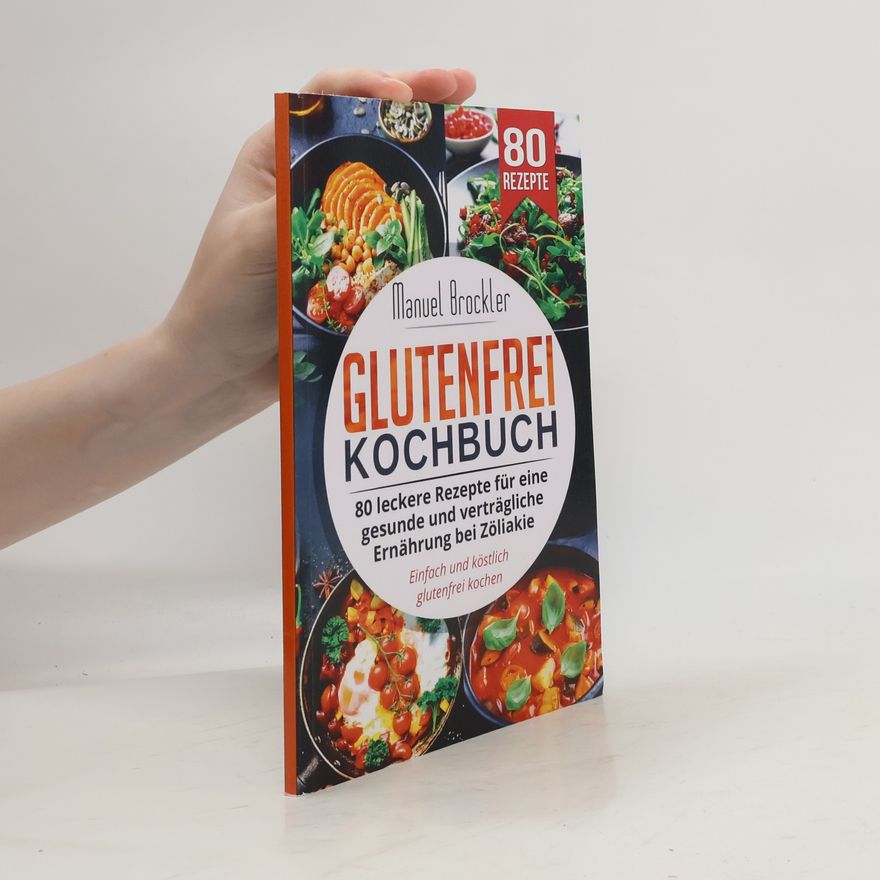 Manuel Brockler Glutenfrei Kochbuch