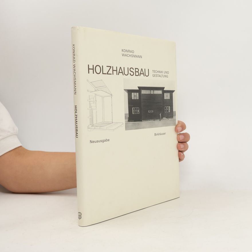 Konrad Wachsmann Holzhausbau