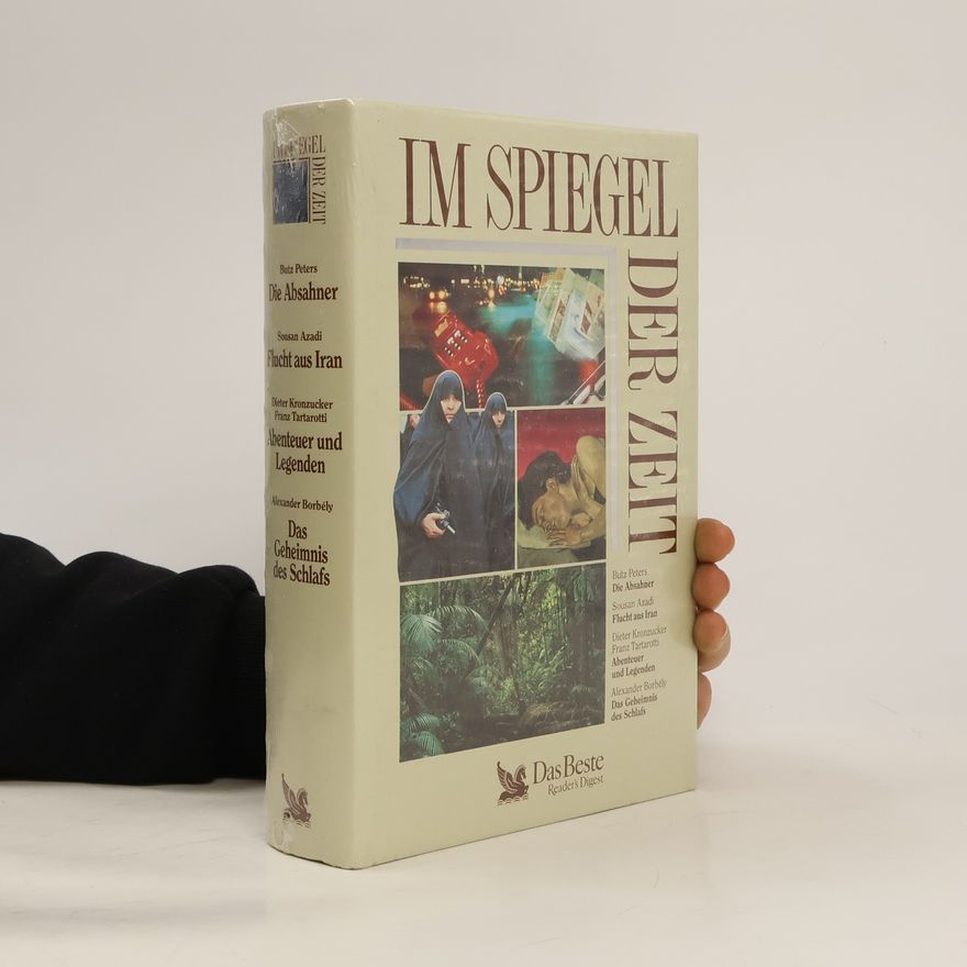 Butz Peters Im Spiegel der Zeit. Die Absahner. Flucht aus Iran. Abenteuer und Legenden. Das Geheimnis des Schlafs